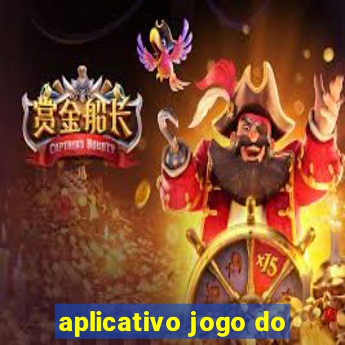 aplicativo jogo do